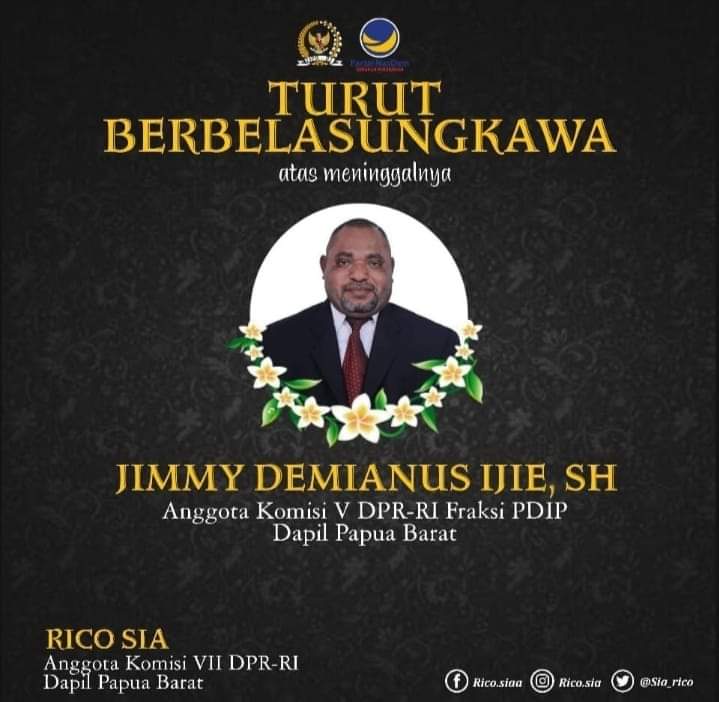 Jimmy Demianus Ijie (JDI) Meninggal Dunia, Rico Sia: Papua Barat Kehilangan 1 Putra Terbaik 1 IMG 20210723 WA0073